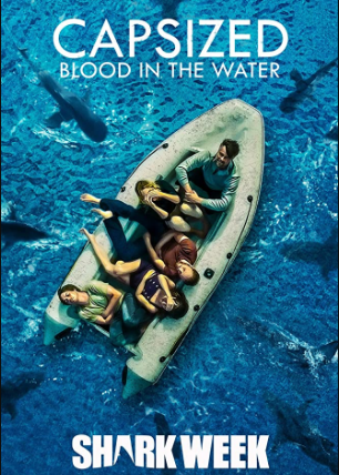 مشاهدة فيلم Capsized Blood in the Water 2019 مترجم